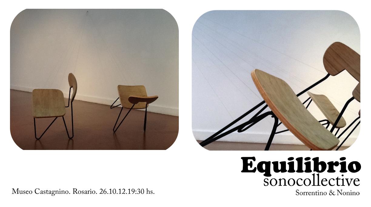 EQULIBRIO sonocollective,Museo Castagnino de Rosario, por Sorrentino&Nonino